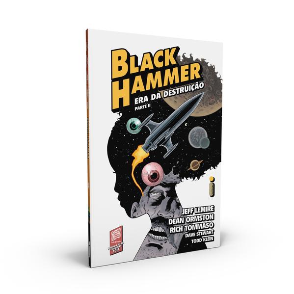 Black Hammer Volume 4: Era da destruição – Parte II, livro de Jeff Lemire, Dean Ormston, Rich Tommaso, Dave Stewart, Todd Klein