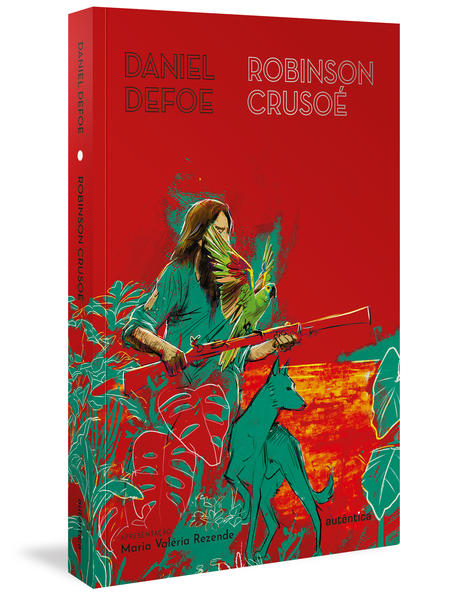 Robinson Cruso&eacute; (Apresenta&ccedil;&atilde;o Maria Val&eacute;ria Rezende), livro de Daniel Defoe
