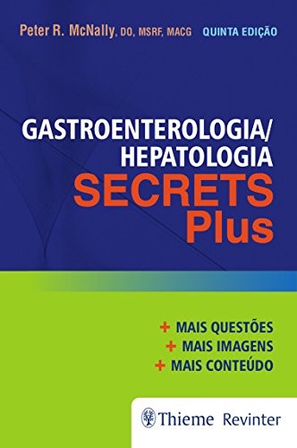 Gastroenterologia/Hepatologia: Secrets Plus, livro de Peter R. McNally