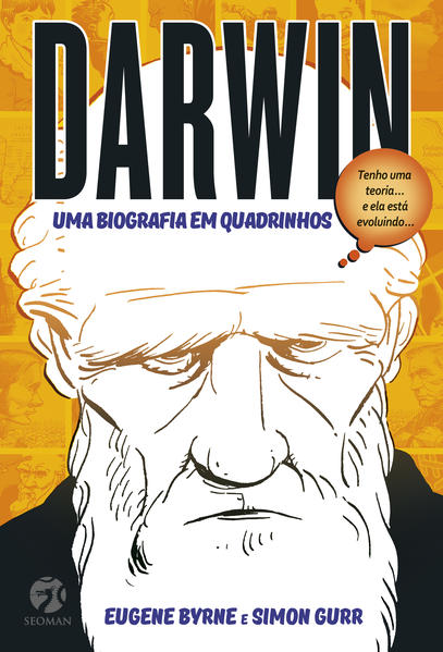 Darwin: Uma Biografia em Quadrinhos, livro de Eugene Byrne