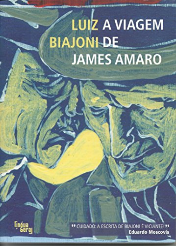 A Viagem de James Amaro, livro de Luiz Biajoni