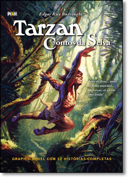 Tarzan: Contos da Selva - Capa Dura, livro de Edgar Rice Burroughs