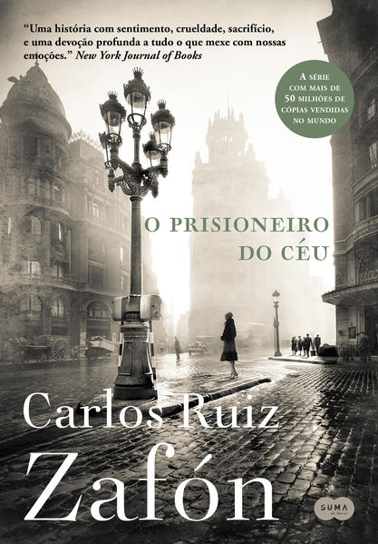 O prisioneiro do céu (Nova edição), livro de Carlos Ruiz Zafón