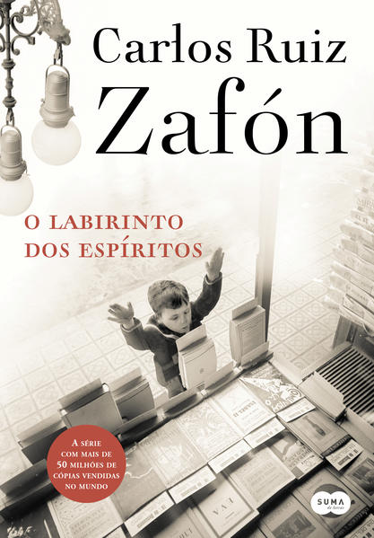 O labirinto dos espíritos, livro de Carlos Ruiz Zafón