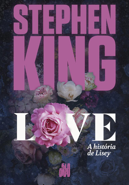 Love. A história de Lisey, livro de Stephen King