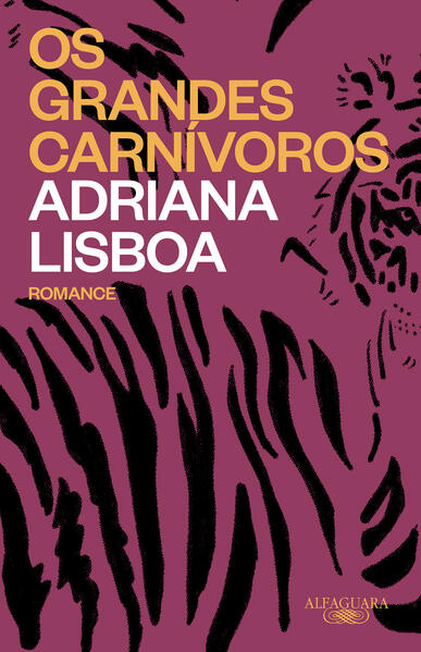 Os grandes carnívoros, livro de Adriana Lisboa