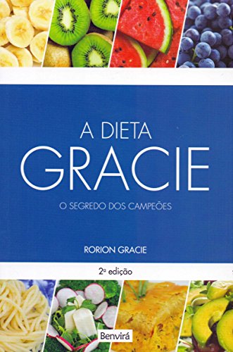 A Dieta Gracie, livro de Rorion Gracie