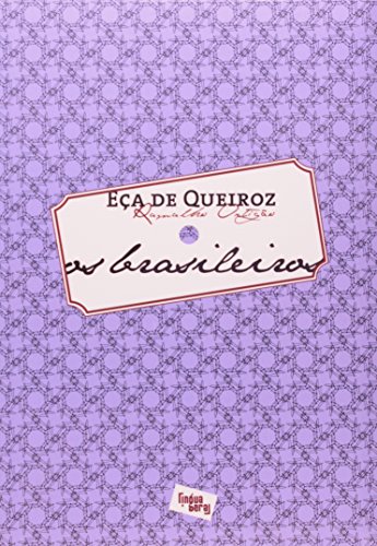 Os Brasileiros - Cole&ccedil;&atilde;o Sal Da Lingua, livro de Eça de Queiroz