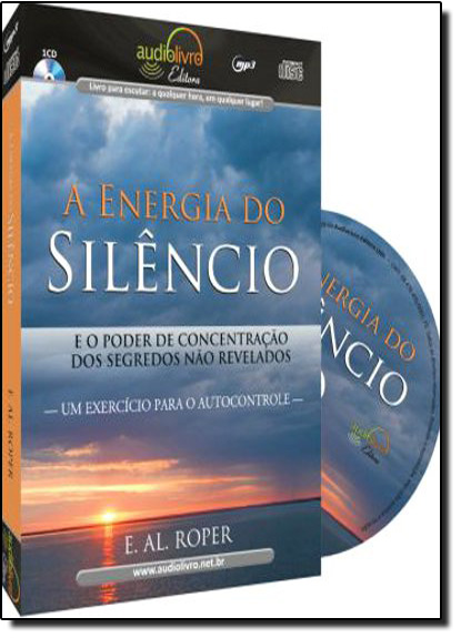 Energia do Silêncio, A, livro de E. Al. Roper