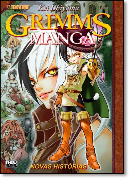 Grimms: Novas Histórias - Mangá, livro de Kei Ishiyama