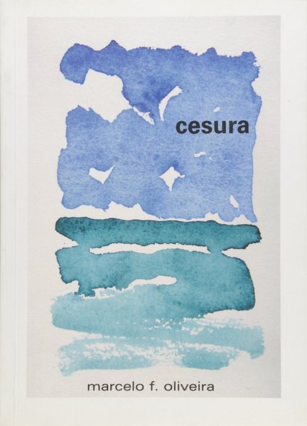 Cesura, livro de Marcelo Oliveira