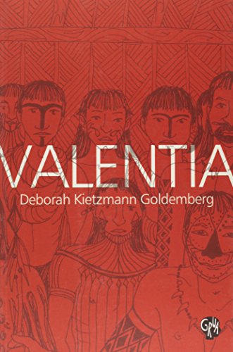 Valentia, livro de Deborah Kietzmann Goldemberg