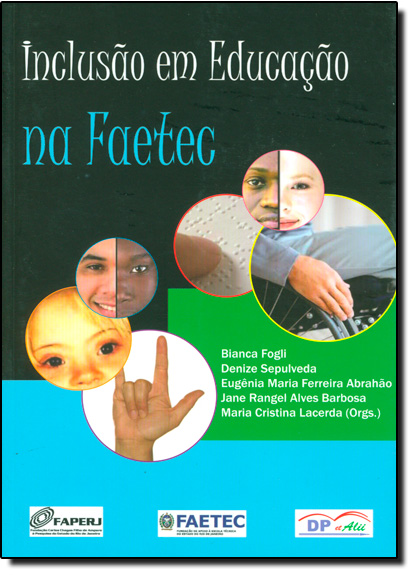 Inclusão em Educação na Faetec, livro de Bianca Fogli