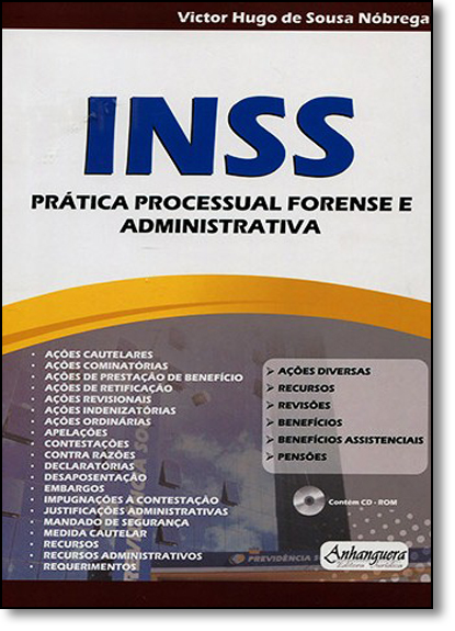Inss: Prática Processual Forense e Administrativa, livro de Victor Hugo de Sousa Nóbrega