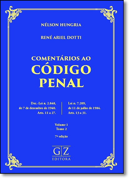 Comentários Ao Código Penal - Vol.1 - Tomo2, livro de Nélson Hungria
