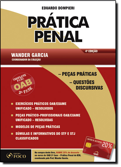 Como Passar na O A B: Prática Penal - 2 Fase, livro de Wander Garcia