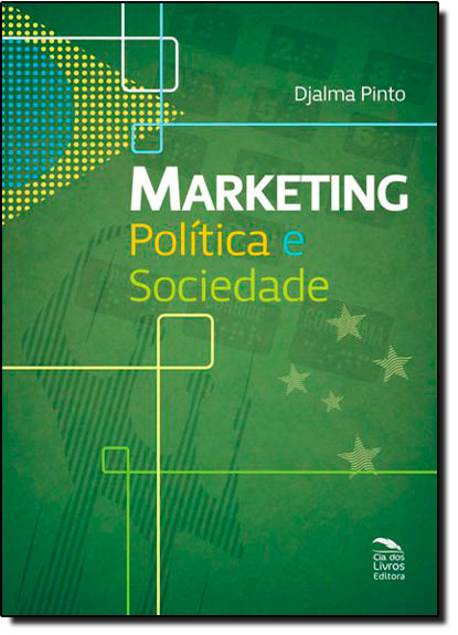 Marketing: Política e Sociedade, livro de Djalma Pinto
