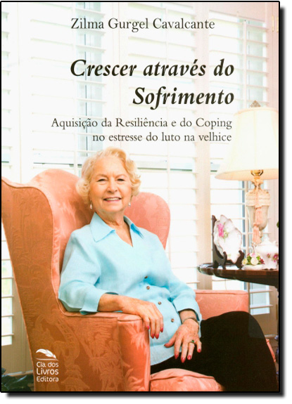 Crescer Através do Sofrimento, livro de Zilma Gurgel Cavalcante