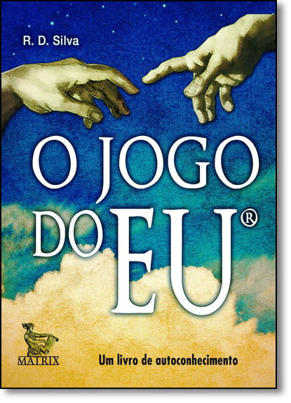 O JOGO DO EU (BARALHO) - 1ªED.(1999) - R. D. Silva - Livro