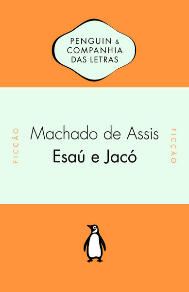ESAÚ E JACÓ, livro de Machado de Assis