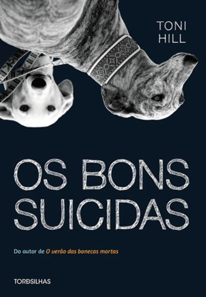 Bons suicidas, Os, livro de Toni Hill