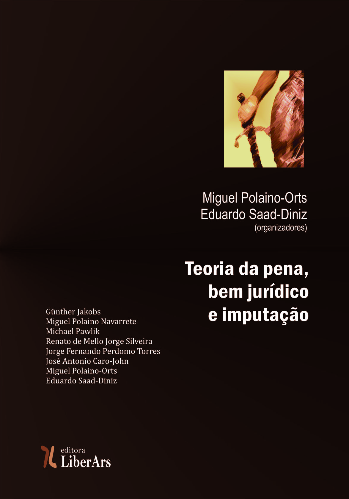 Teoria da pena, bem jurídico e imputação, livro de Eduardo Saad Diniz,  Miguel Polaino-Orts (org).