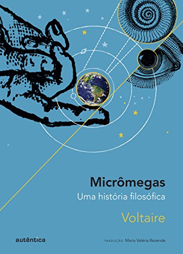 Micrômegas. Uma História Filosófica, livro de Voltaire