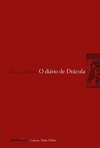 O Diário de Drácula, livro de Marin Mincu