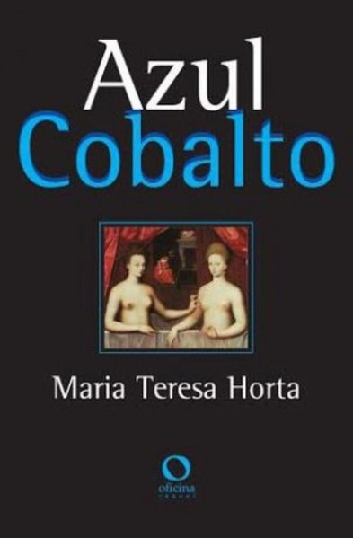 Azul cobalto, livro de Maria Tereza Horta