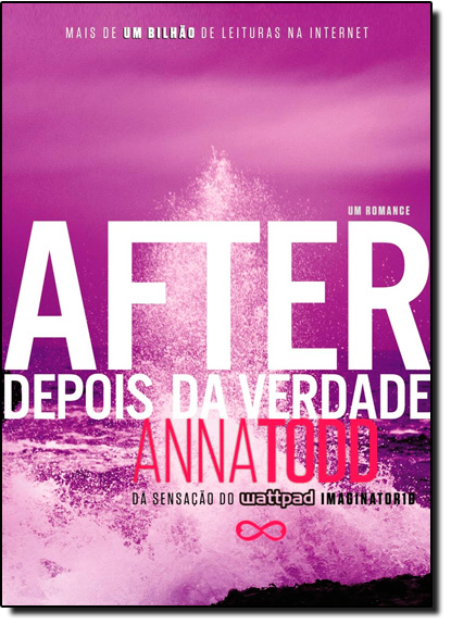 After: Depois da Verdade - Vol.2, livro de Anna Todd