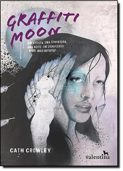 Graffiti Moon, livro de Cath Crowley