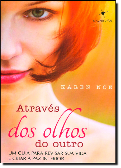 Através dos Olhos do Outro, livro de Karen Noe