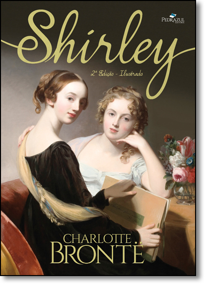 Shirley - Edição Especial 200 Anos, livro de Charlotte Brontë