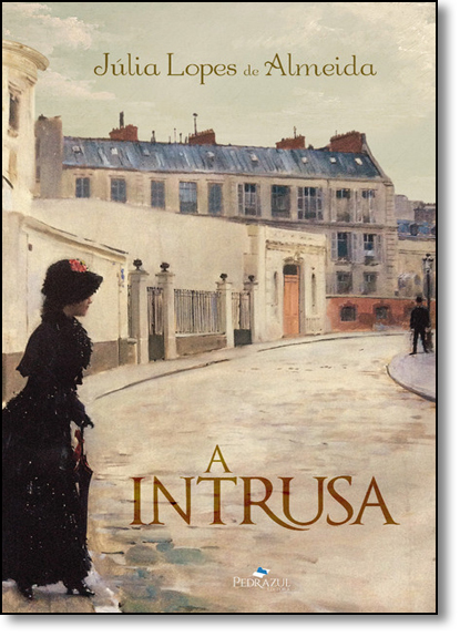 Intrusa, A, livro de Júlia Lopes de Almeida