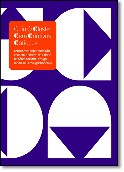 Guia o Cluster: Cem Criativos Cariocas, livro de O Cluster