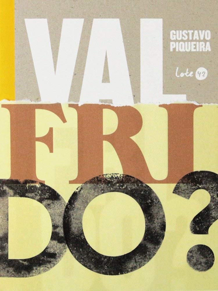 Valfrido?, livro de Gustavo Piqueira