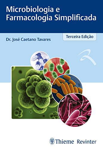 Microbiologia e Farmacologia Simplificada, livro de José Caetano Tavares