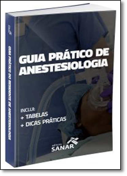 Guia Prático de Anestesiologia, livro de Lucas Wanderley Lima