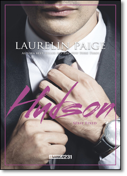 Hudson - Vol.4 - Série Fixed, livro de Laurelin Paige 1