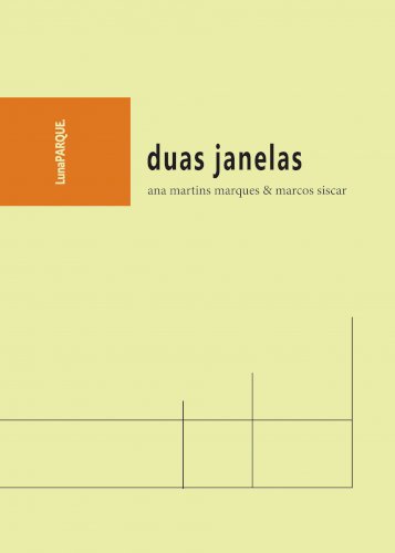 Duas Janelas, livro de Ana Martins Marques, Marcos Siscar