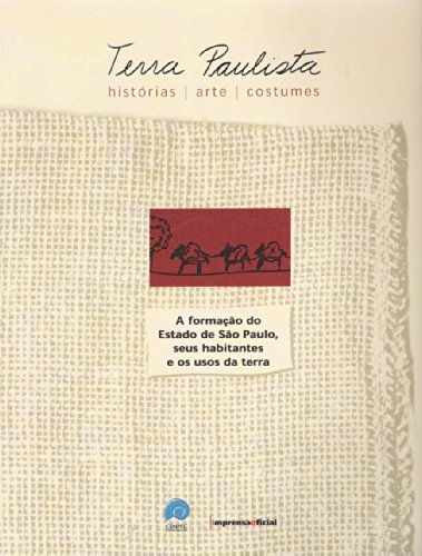 Terra Paulista - 3 Volumes, livro de Maria Alice Setubal