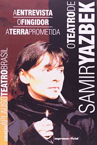 Coleção Aplauso Teatro Brasil: Samir Yazbek : O teatro de Samir Yazbek, livro de YAZBEK, Samir 