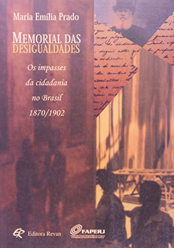 Memorial Das Desigualdades, livro de Maria Emília Prado