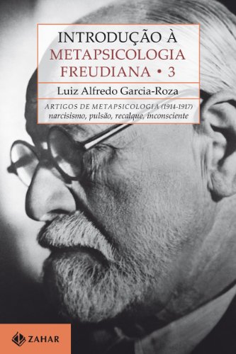 Introdução À Metapsicologia Freudiana 3, livro de Luiz Alfredo Garcia-Roza