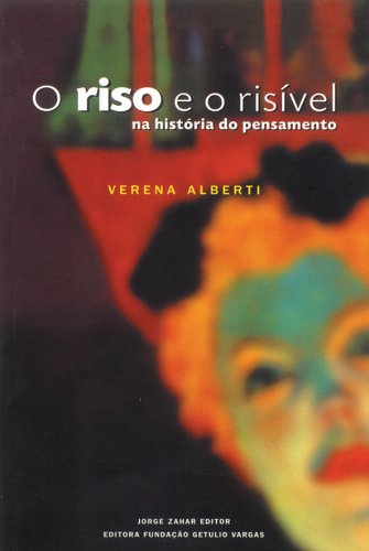 O riso e o risível, livro de Verena Alberti