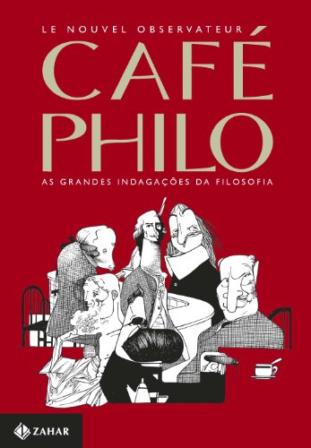 Café Philo. As Grandes Indagações Da Filosofia, livro de Vários Autores