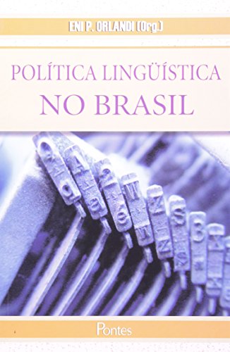 Política linguística no Brasil, livro de Eni Puccinelli Orlandi (Org.)