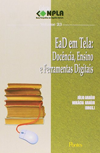 Ead Em Tela - Docencia, Ensino E Ferramentas Digitais, livro de 
