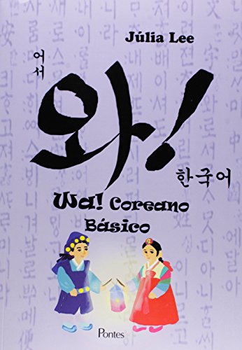 Wa! Coreano Básico, livro de Júlia Lee
