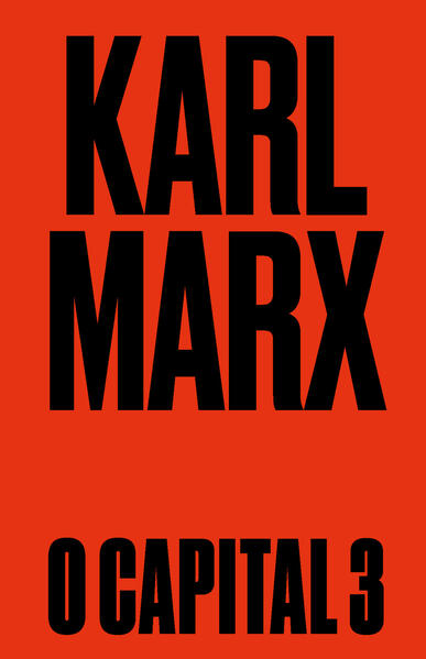 O capital - Livro 3: O processo de produção capitalista como um todo, livro de Karl Marx